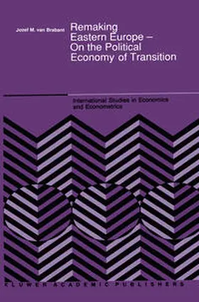 Van Brabant |  Remaking Eastern Europe — On the Political Economy of Transition | eBook | Sack Fachmedien