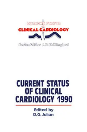 Julian |  Current Status of Clinical Cardiology 1990 | eBook | Sack Fachmedien