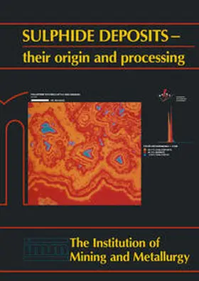 Gray / Bowyer / Castle | Sulphide deposits—their origin and processing | E-Book | www.sack.de