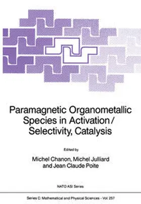 Chanon / Julliard / Poite |  Paramagnetic Organometallic Species in Activation/Selectivity, Catalysis | eBook | Sack Fachmedien