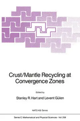 Hart / Gülen | Crust/Mantle Recycling at Convergence Zones | E-Book | sack.de