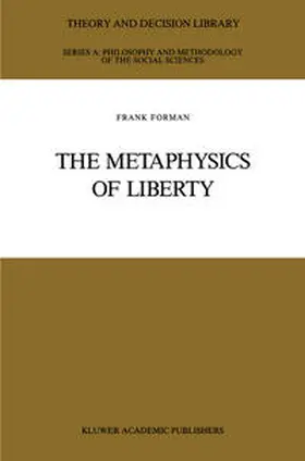 Forman | The Metaphysics of Liberty | E-Book | www.sack.de