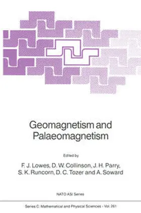 Lowes / Collinson / Parry | Geomagnetism and Palaeomagnetism | E-Book | sack.de