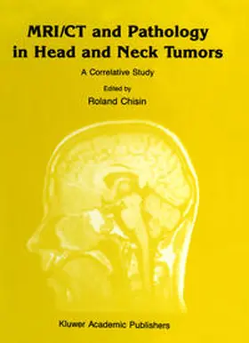 Ragozzino / Joseph / Chisin |  MRI/CT and Pathology in Head and Neck Tumors | eBook | Sack Fachmedien