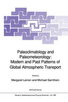 Leinen / Sarnthein | Paleoclimatology and Paleometeorology: Modern and Past Patterns of Global Atmospheric Transport | E-Book | www.sack.de