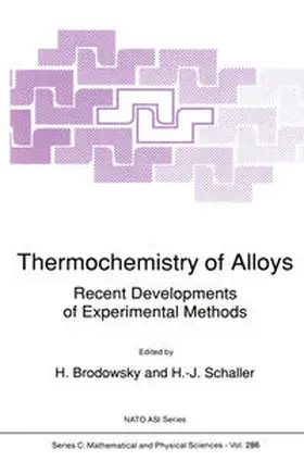 Brodowsky / Schaller |  Thermochemistry of Alloys | eBook | Sack Fachmedien