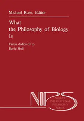 Ruse |  What the Philosophy of Biology Is | eBook | Sack Fachmedien