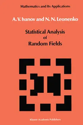 Ivanov / Leonenko |  Statistical Analysis of Random Fields | eBook | Sack Fachmedien