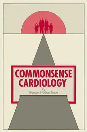 Strube | Commonsense Cardiology | E-Book | www.sack.de