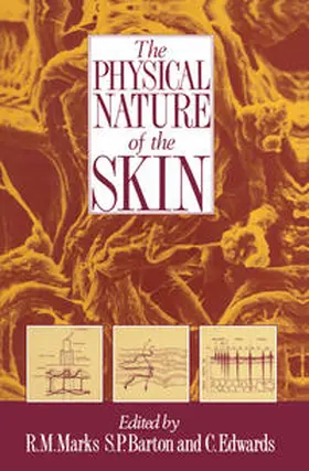 Marks / Barton / Edwards |  The Physical Nature of the Skin | eBook | Sack Fachmedien