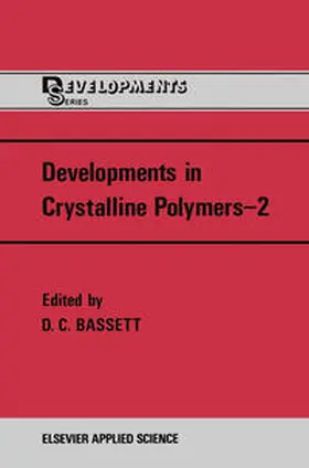 Bassett | Developments in Crystalline Polymers—2 | E-Book | sack.de