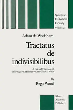 Wood |  Adam de Wodeham: Tractatus de Indivisibilibus | eBook | Sack Fachmedien
