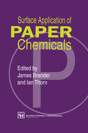 Brander / Thorn |  Surface Application of Paper Chemicals | eBook | Sack Fachmedien