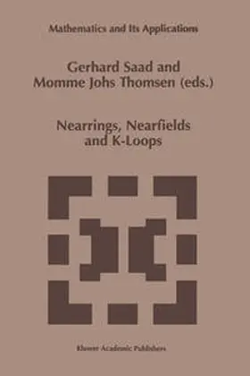 Saad / Thomsen | Nearrings, Nearfields and K-Loops | E-Book | sack.de