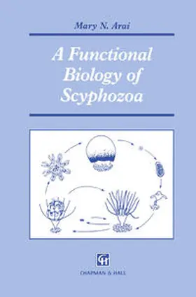 Arai | A Functional Biology of Scyphozoa | E-Book | www.sack.de