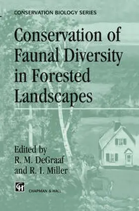 DeGraaf / Miller |  Conservation of Faunal Diversity in Forested Landscapes | eBook | Sack Fachmedien