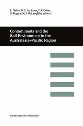 Naidu / Kookana / Oliver | Contaminants and the Soil Environment in the Australasia-Pacific Region | E-Book | sack.de