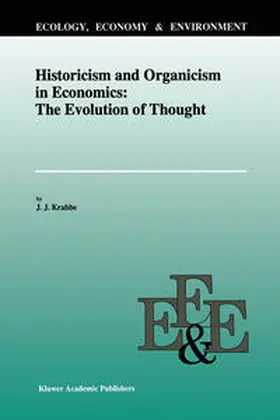 Krabbe | Historicism and Organicism in Economics: The Evolution of Thought | E-Book | www.sack.de