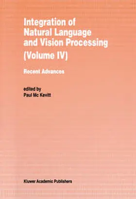 Mc Kevitt | Integration of Natural Language and Vision Processing | E-Book | www.sack.de