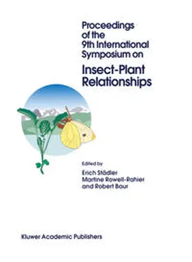 Städler / Rowell-Rahier / Baur |  Proceedings of the 9th International Symposium on Insect-Plant Relationships | eBook | Sack Fachmedien