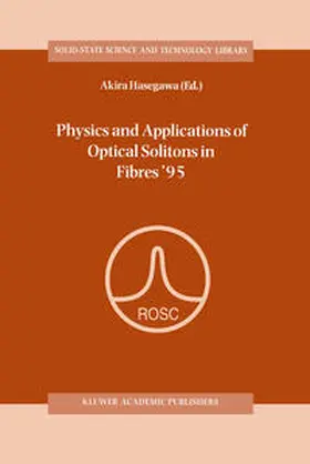 Hasegawa |  Physics and Applications of Optical Solitons in Fibres ’95 | eBook | Sack Fachmedien
