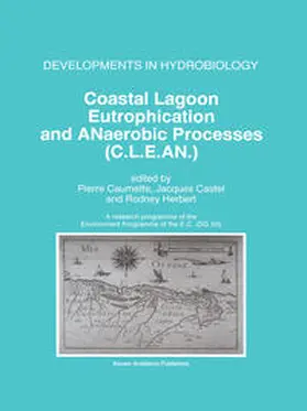 Caumette / Castel / Herbert | Coastal Lagoon Eutrophication and ANaerobic Processes (C.L.E.AN.) | E-Book | sack.de