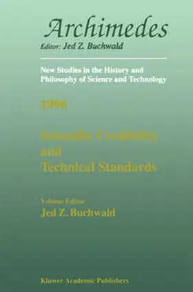 Buchwald | Scientific Credibility and Technical Standards in 19th and early 20th century Germany and Britain | E-Book | sack.de