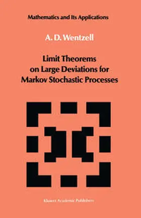 Wentzell |  Limit Theorems on Large Deviations for Markov Stochastic Processes | eBook | Sack Fachmedien