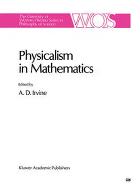 Irvine |  Physicalism in Mathematics | eBook | Sack Fachmedien