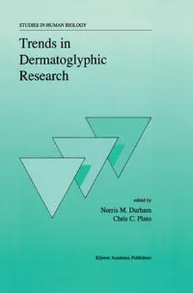 Durham / Plato |  Trends in Dermatoglyphic Research | eBook | Sack Fachmedien