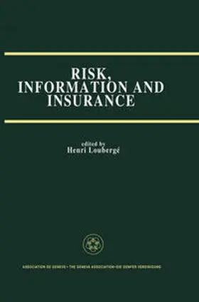 Loubergé |  Risk, Information and Insurance | eBook | Sack Fachmedien