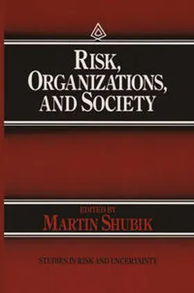 Shubik |  Risk, Organizations, and Society | eBook | Sack Fachmedien