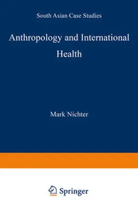 Nichter |  Anthropology and International Health | eBook | Sack Fachmedien