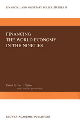 Sijben |  Financing the World Economy in the Nineties | eBook | Sack Fachmedien