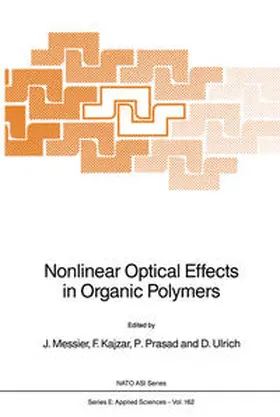 Messier / Prasad / Ulrich |  Nonlinear Optical Effects in Organic Polymers | eBook | Sack Fachmedien