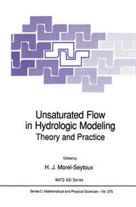 Morel-Seytoux | Unsaturated Flow in Hydrologic Modeling | E-Book | www.sack.de