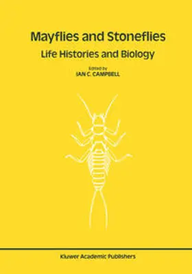 Campbell |  Mayflies and Stoneflies: Life Histories and Biology | eBook | Sack Fachmedien