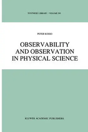Kosso |  Observability and Observation in Physical Science | eBook | Sack Fachmedien