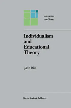 Watt |  Individualism and Educational Theory | eBook | Sack Fachmedien