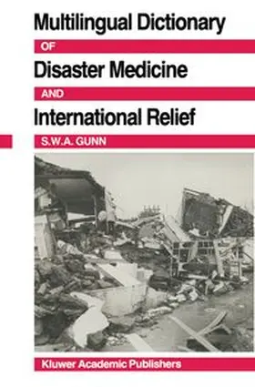 Gunn |  Multilingual Dictionary Of Disaster Medicine And International Relief | eBook | Sack Fachmedien