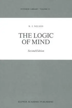 Nelson | The Logic of Mind | E-Book | www.sack.de