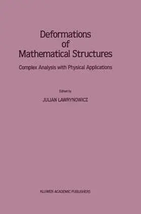 Lawrynowicz | Deformations of Mathematical Structures | E-Book | www.sack.de