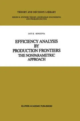 Sengupta |  Efficiency Analysis by Production Frontiers | eBook | Sack Fachmedien