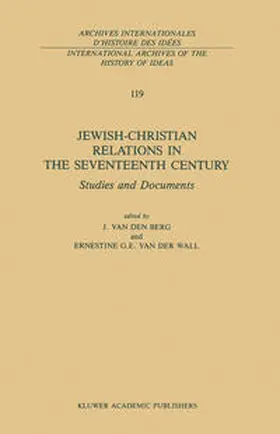van den Berg / van der Wall |  Jewish-Christian Relations in the Seventeenth Century | eBook | Sack Fachmedien