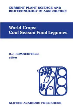Summerfield | World crops: Cool season food legumes | E-Book | www.sack.de