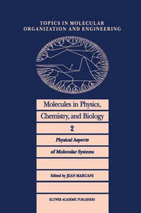 Maruani |  Molecules in Physics, Chemistry, and Biology | eBook | Sack Fachmedien