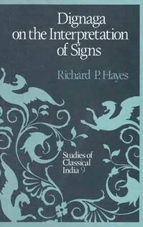 Hayes |  Dignaga on the Interpretation of Signs | eBook | Sack Fachmedien