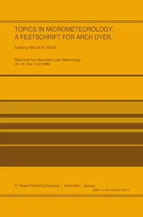 Hicks | Topics in Micrometeorology. A Festschrift for Arch Dyer | E-Book | www.sack.de