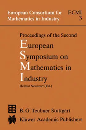Neunzert |  Proceedings of the Second European Symposium on Mathematics in Industry | eBook | Sack Fachmedien