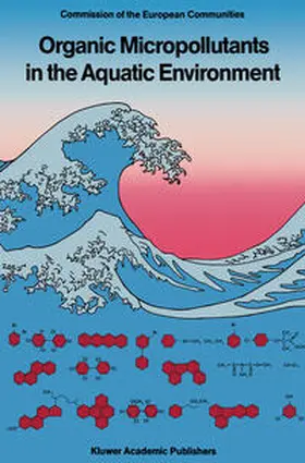 Angeletti / Bjørseth |  Organic Micropollutants in the Aquatic Environment | eBook | Sack Fachmedien